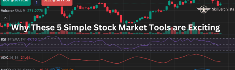 Why These 5 Simple Stock Market Tools are Exciting