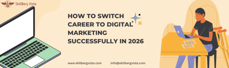 How to Switch Career to Digital Marketing Successfully in 2026